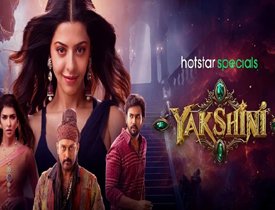 OTT Series Review: Yakshini – Telugu OTT Series on Disney Plus Hotstar
